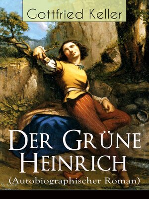 cover image of Der Grüne Heinrich (Autobiographischer Roman)